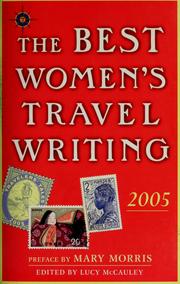 The Best Women's Travel Writing 2005