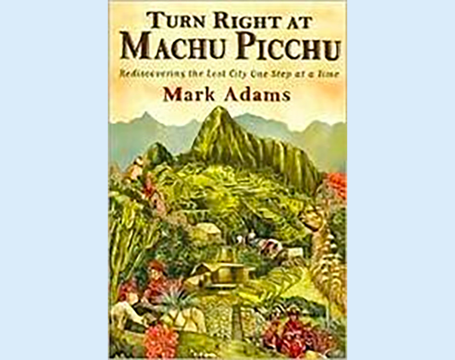 Book cover of Turn Right at Machu Picchu