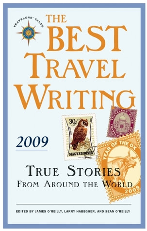 book cover of The Best Travel Writing 2009