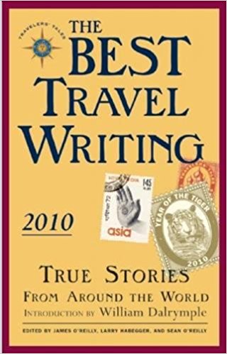 book cover of The Best Travel Writing 2010