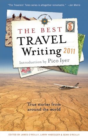 book cover of The Best Travel Writing 2011