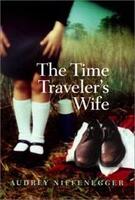 book cover of The Time Traveler's Wife