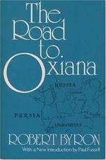 book cover of The Road to Oxiana