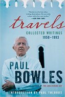 book cover of Travels by Paul Bowles